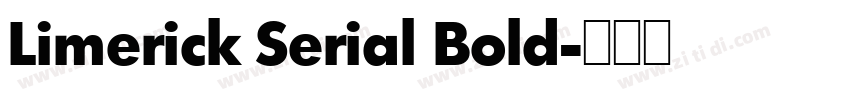 Limerick Serial Bold字体转换